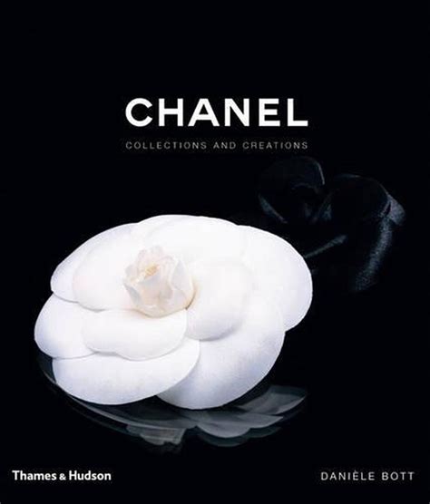 Chanel: Collections and Creations Hardcover .